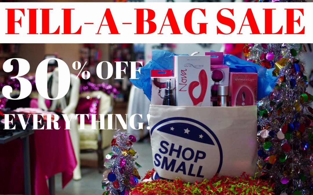 Small Business Saturday ~ Fill -A- Bag Sale!