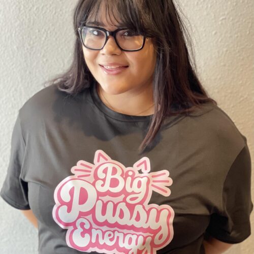 Limited Edition Love Shack Boutique T-Shirts - Big Pussy Energy