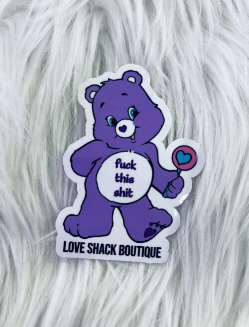 Love Shack Boutique Vinyl Stickers - Fuck This Shit