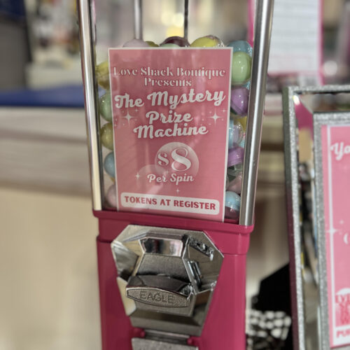 Love Shack Boutique’s Mystery Prize Machine